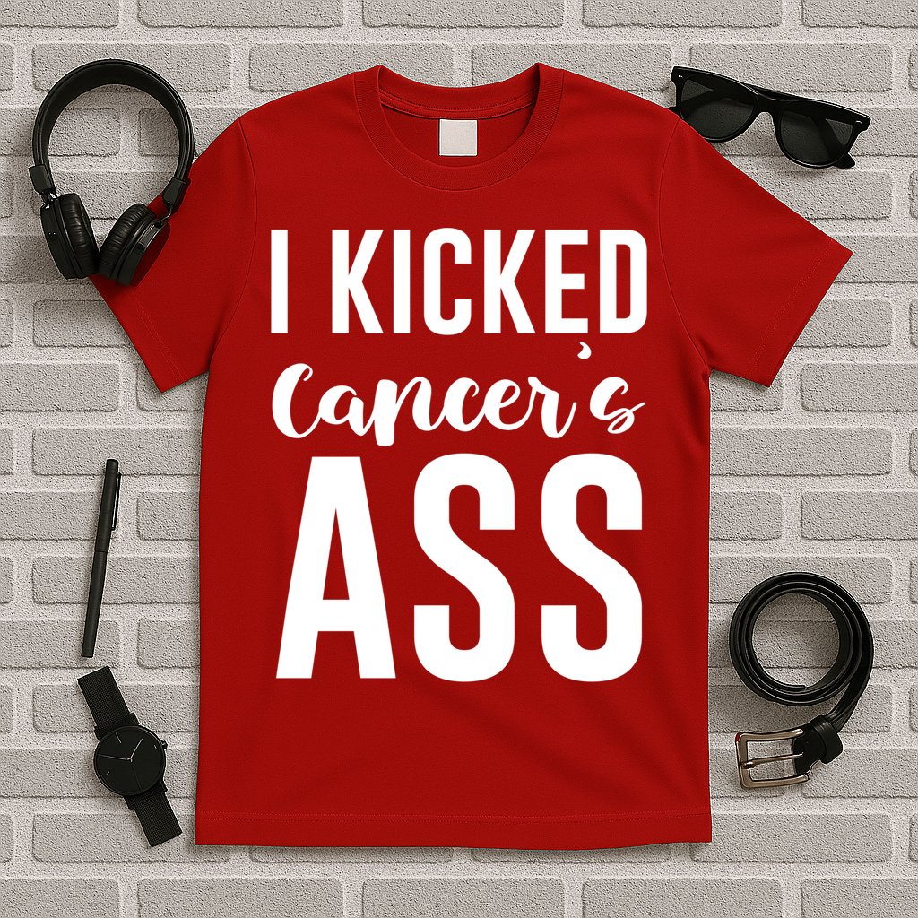 I Kicked Cancers Ass T-Shirt