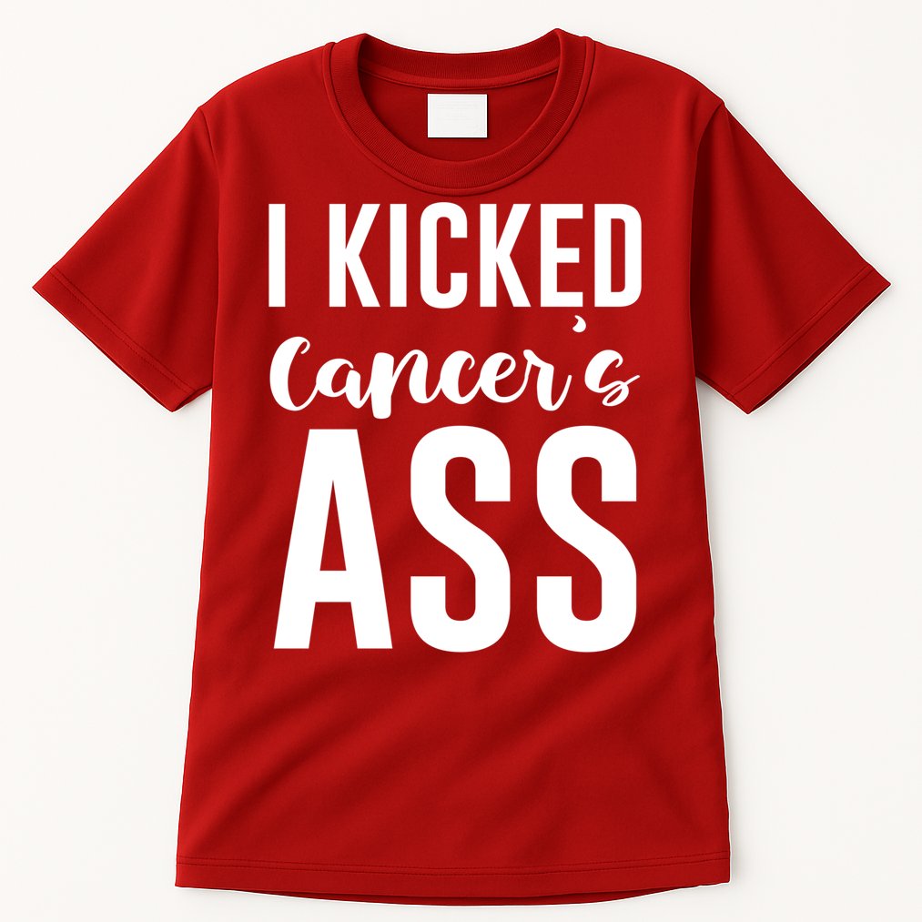 I Kicked Cancers Ass Tall T-Shirt