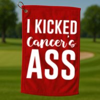 I Kicked Cancers Ass Golf Towel