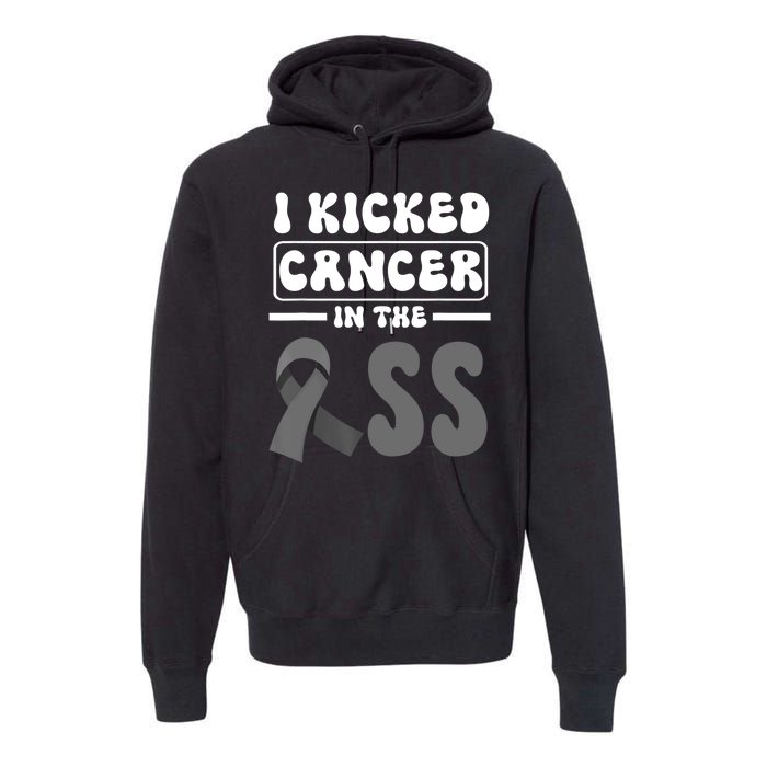 I Kicked Cancer In The Ass Melanoma Skin Cancer Awareness Premium Hoodie