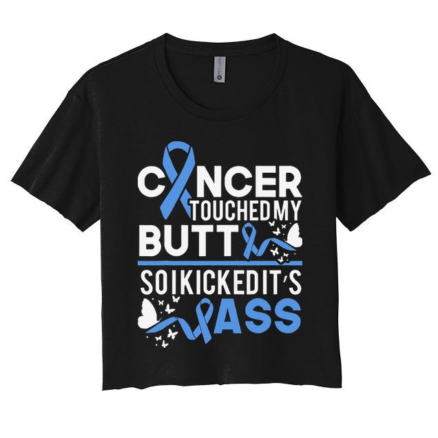 i kicked cancers butt Colon cancer awareness Crop Top