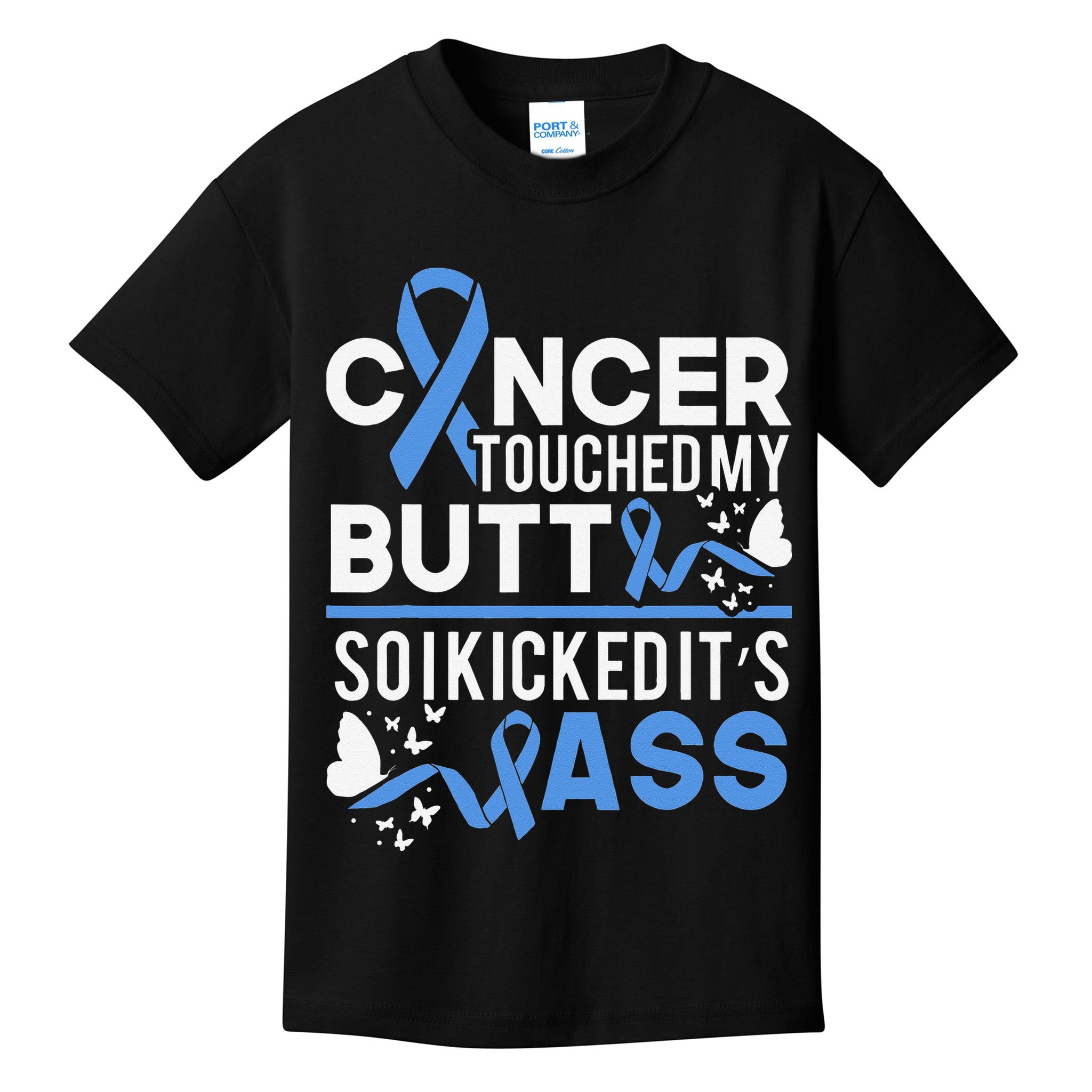 i kicked cancers butt Colon cancer awareness Kids T-Shirt