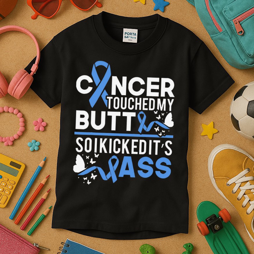 i kicked cancers butt Colon cancer awareness Kids T-Shirt