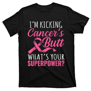 I Kicked Cancer's Butt Breast Cancer Awareness  Pink Ribbon T-Shirt