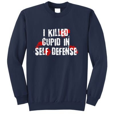 I Killed Cupid In Self Defense Funny Valentine's Day Sweatshirt