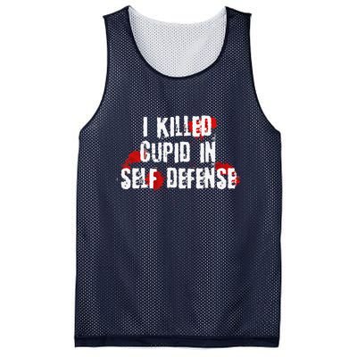 I Killed Cupid In Self Defense Funny Valentine's Day Mesh Reversible Basketball Jersey Tank