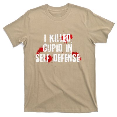 I Killed Cupid In Self Defense Funny Valentine's Day T-Shirt