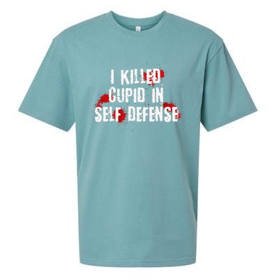 I Killed Cupid In Self Defense Funny Valentine's Day Sueded Cloud Jersey T-Shirt