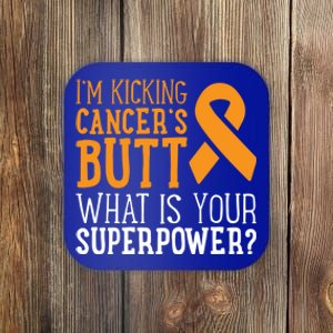 I'm Kicking Cancer's Butt Leukemia Awareness Survivor Gift Cute Gift Coaster