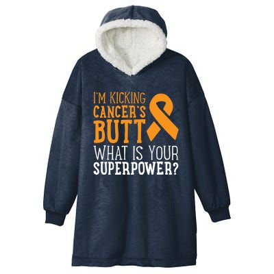 I'm Kicking Cancer's Butt Leukemia Awareness Survivor Gift Cute Gift Hooded Wearable Blanket