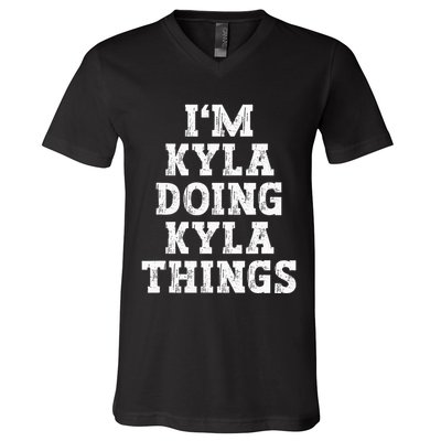 IM Kyla Doing Kyla Things Funny Name V-Neck T-Shirt