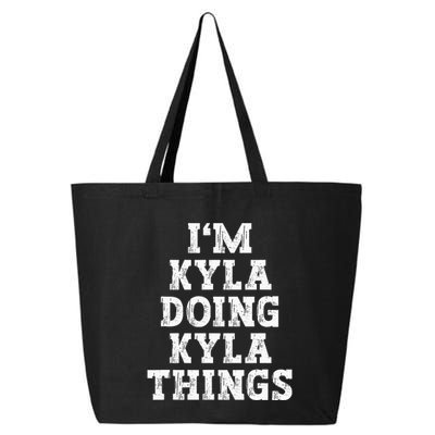IM Kyla Doing Kyla Things Funny Name 25L Jumbo Tote