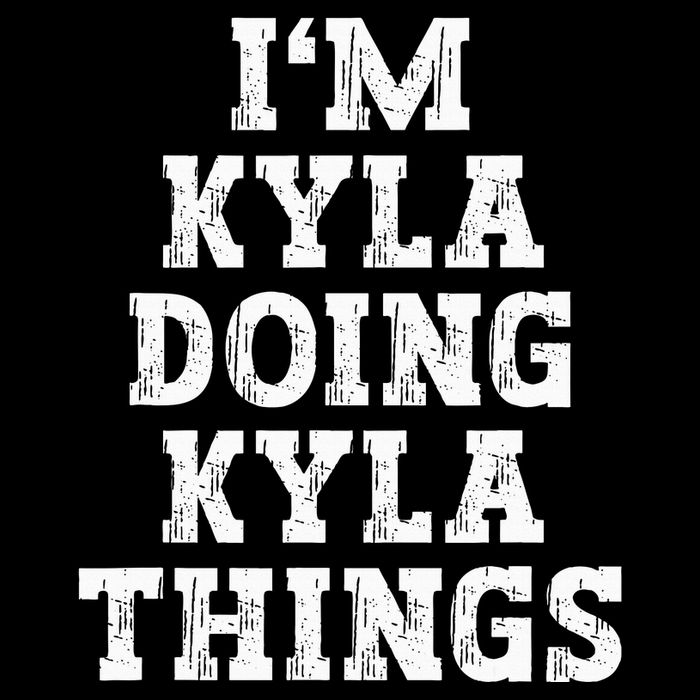 IM Kyla Doing Kyla Things Funny Name Wool Snapback Cap