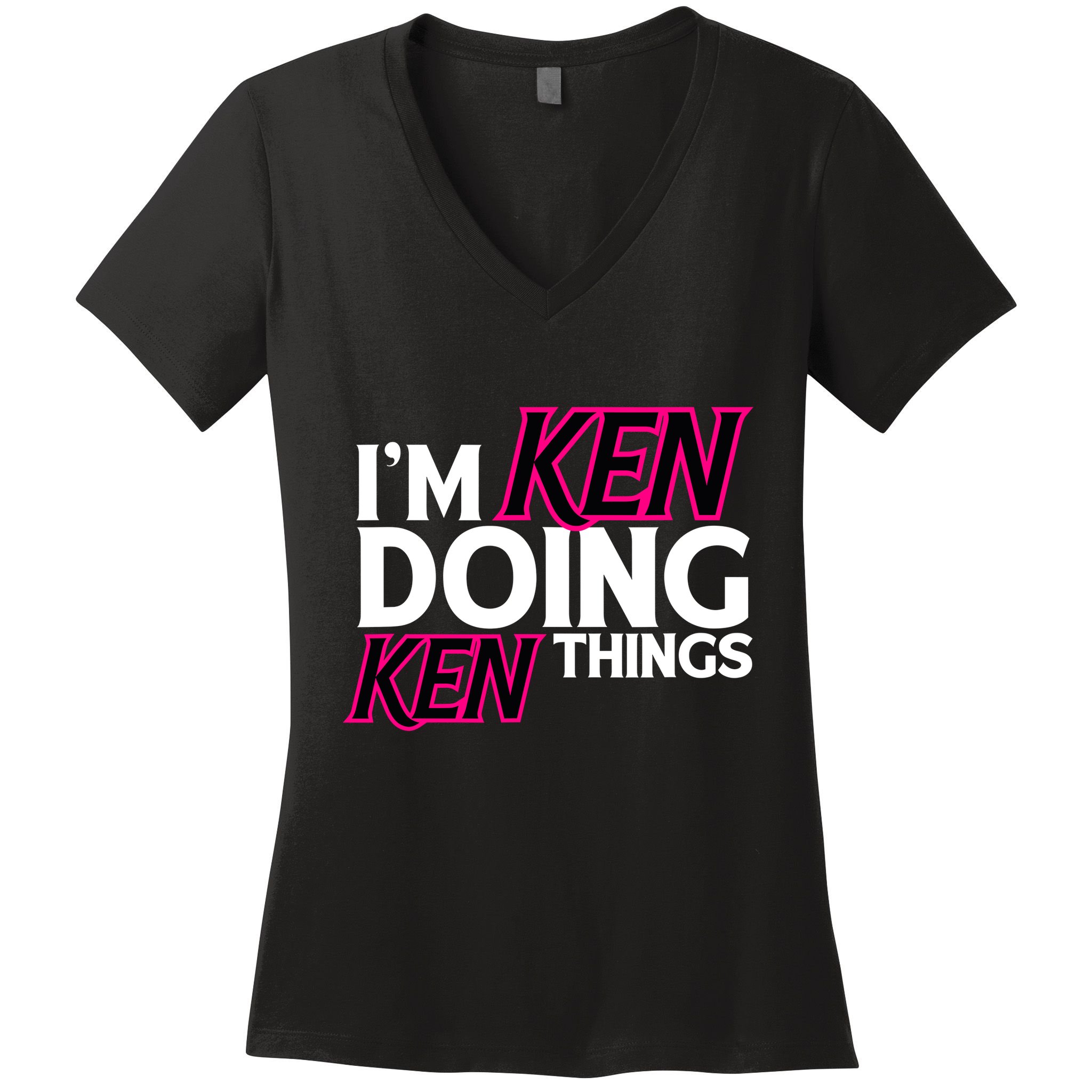 IM Ken Doing Ken Things Funny First Name Ken Sarcastic Women's V-Neck T-Shirt