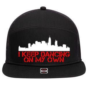 I Keep Dancing On My Own Philadelphia Baseball 7 Panel Mesh Trucker Snapback Hat