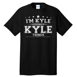 Im Kyle Doing Kyle Things Tall T-Shirt