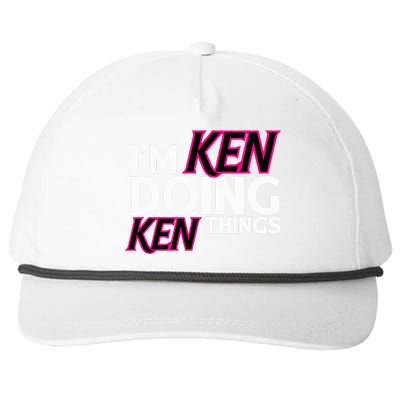 I'm Ken Doing Ken Things Funny First Name Ken Sarcastic Snapback Five-Panel Rope Hat