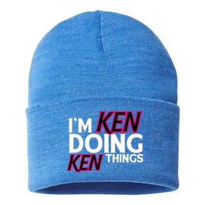 I'm Ken Doing Ken Things Funny First Name Ken Sarcastic Sustainable Knit Beanie