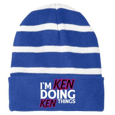 I'm Ken Doing Ken Things Funny First Name Ken Sarcastic Striped Beanie with Solid Band