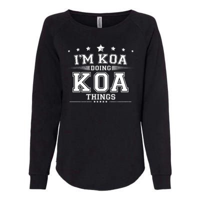 Im Koa Doing Koa Things Womens California Wash Sweatshirt