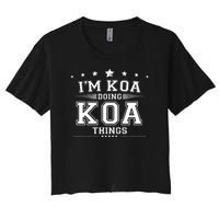 Im Koa Doing Koa Things Women's Crop Top Tee