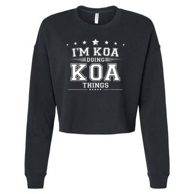 Im Koa Doing Koa Things Cropped Pullover Crew