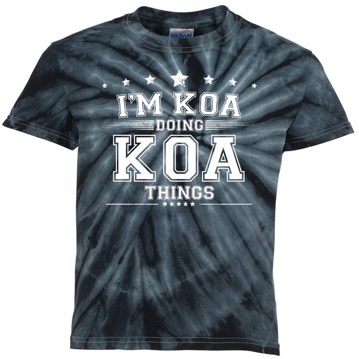 Im Koa Doing Koa Things Kids Tie-Dye T-Shirt