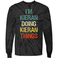 IM Kieran Doing Kieran Things Personalized First Name Gift Tie-Dye Long Sleeve Shirt