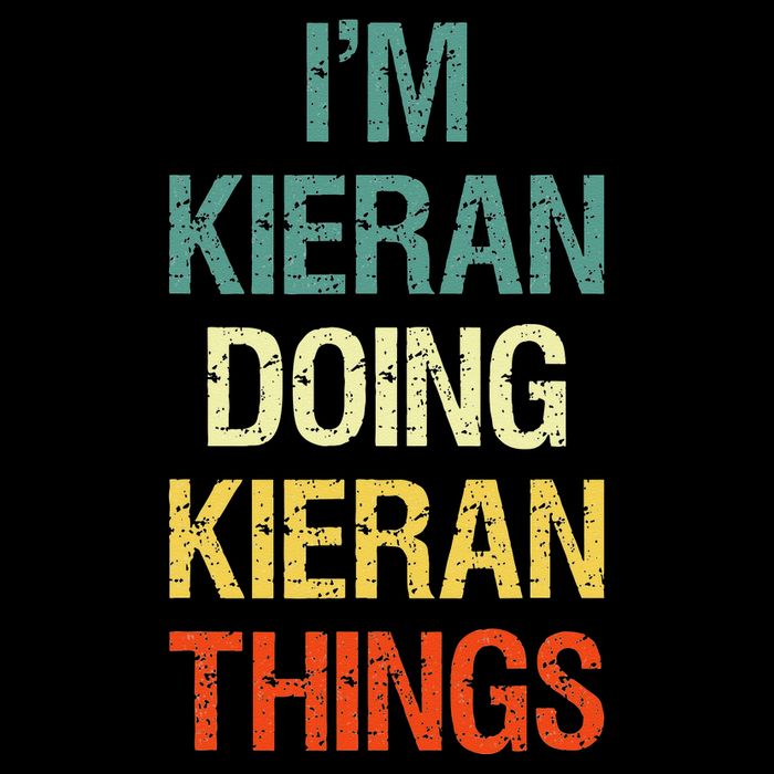 I'M Kieran Doing Kieran Things Personalized First Name Gift Flexfit Unipanel Trucker Cap