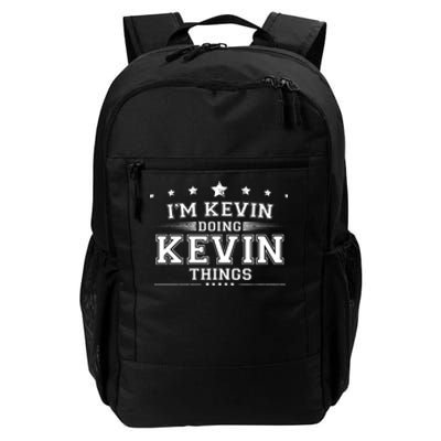 Im Kevin Doing Kevin Things Daily Commute Backpack