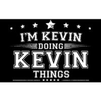 Im Kevin Doing Kevin Things Bumper Sticker