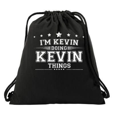 Im Kevin Doing Kevin Things Drawstring Bag