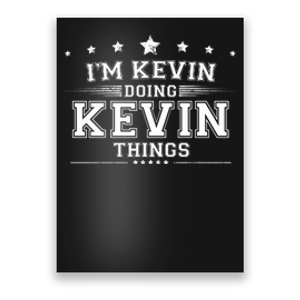 Im Kevin Doing Kevin Things Poster