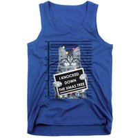 I Knocked Down The Xmas Tree Funny Christmas Kitty Cat Lover Gift Tank Top