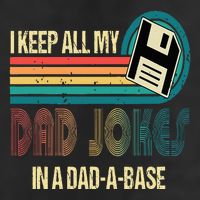 I Keep Dad Jokes In A Dad A Base Funny Fathers Day Cool Comfort Performance Bucket Hat