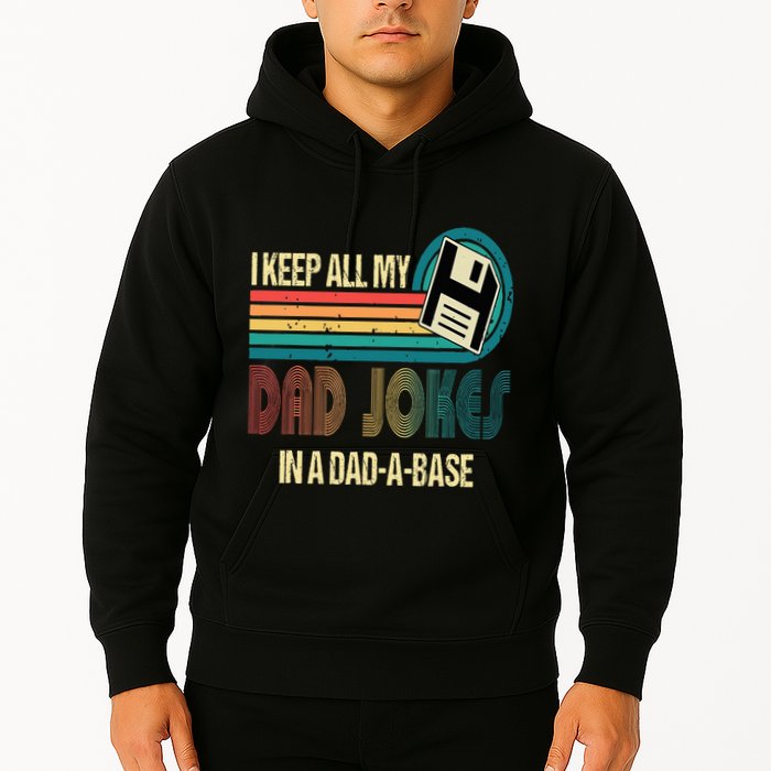 I Keep Dad Jokes In A Dad A Base Funny Fathers Day Hoodie