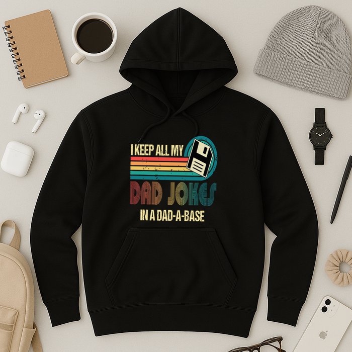 I Keep Dad Jokes In A Dad A Base Funny Fathers Day Hoodie