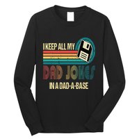 I Keep Dad Jokes In A Dad A Base Funny Fathers Day Long Sleeve Shirt