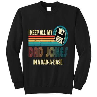 I Keep Dad Jokes In A Dad A Base Funny Fathers Day Sweatshirt
