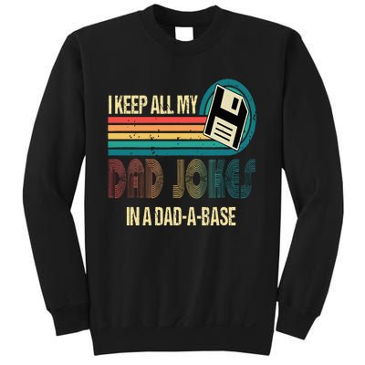 I Keep Dad Jokes In A Dad A Base Funny Fathers Day Sweatshirt