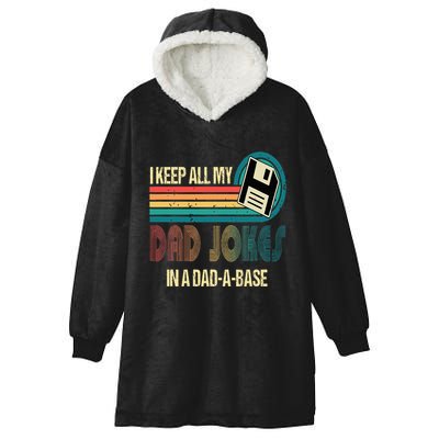 I Keep Dad Jokes In A Dad A Base Funny Fathers Day Hooded Wearable Blanket