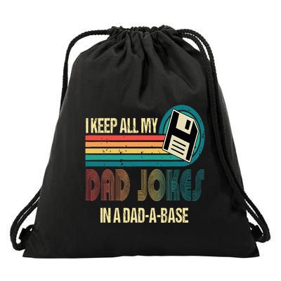 I Keep Dad Jokes In A Dad A Base Funny Fathers Day Drawstring Bag