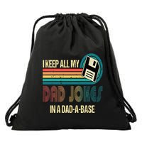 I Keep Dad Jokes In A Dad A Base Funny Fathers Day Drawstring Bag
