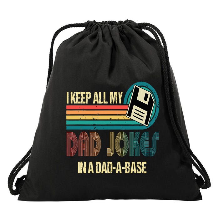 I Keep Dad Jokes In A Dad A Base Funny Fathers Day Drawstring Bag