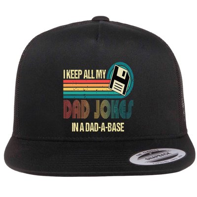 I Keep Dad Jokes In A Dad A Base Funny Fathers Day Flatbill Hat