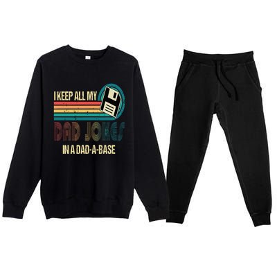 I Keep Dad Jokes In A Dad A Base Funny Fathers Day Premium Crewneck Sweatsuit Set