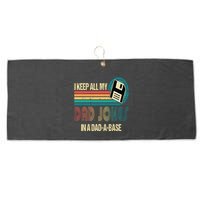 I Keep Dad Jokes In A Dad A Base Funny Fathers Day Large Microfiber Waffle Golf Towel