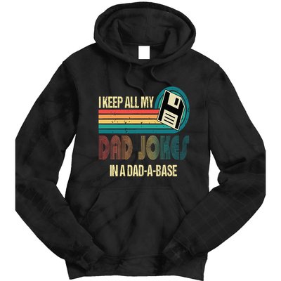 I Keep Dad Jokes In A Dad A Base Funny Fathers Day Tie Dye Hoodie