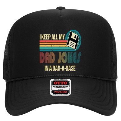 I Keep Dad Jokes In A Dad A Base Funny Fathers Day Trucker Hat