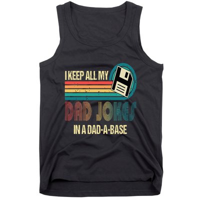 I Keep Dad Jokes In A Dad A Base Funny Fathers Day Tank Top